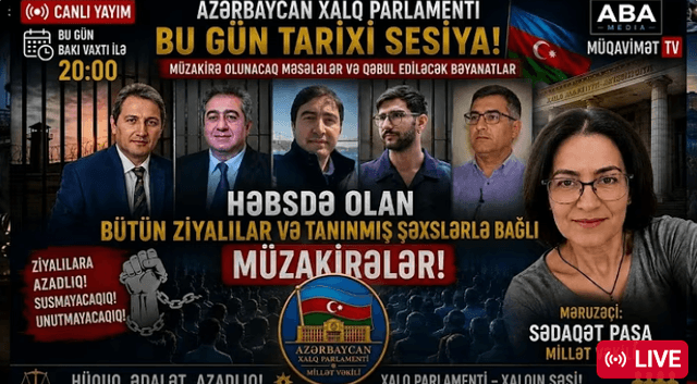 Tarixi sesiya! Həbsdə olan...