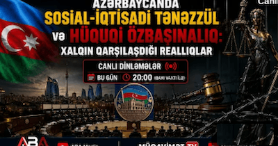 Azərbaycanda sosial tənəzzül və hüquqi